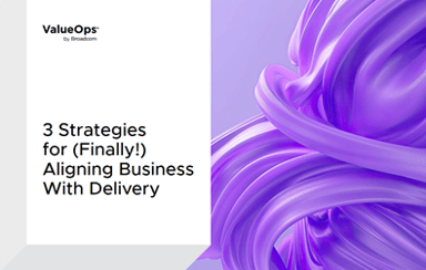 3 Strategies for Aligning Business With Delivery