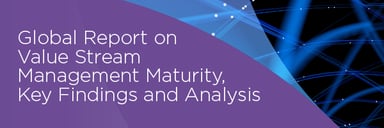 Value Stream Management Global Report 